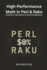 High-Performance Math in Perl & Raku: Parallelism, Optimization, and Advanced Algorithms