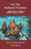 On the Mohawk Frontier: "Iroquois"