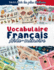 Aide-mmoire de Vocabulaire Franais: Les 1400 Mots Franais les plus Utilises au Quotidien