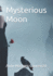 Mysterious Moon