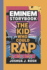 Eminem Storybook: The Kid Who Could Rap