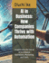 AI in Business: How Companies Thrive with Automation: Insights into the Use of AI to Enhance Operations, Marketing, and Sales