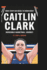 What Every Kid Needs to Know About Caitlin Clark's Incredible Basketball Journey.