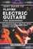 Easy Guide to Playing Electric Guitars for Beginners: Your Essential Guide to Mastering Chords, Techniques, and overcoming Common Challenges with Ease