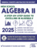 High School Algebra II: A Step-by-Step Guide to Excelling in Algebra II
