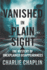 Vanished in Plain Sight: The Mystery of Unexplained Disappearances