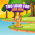 Too Loud For Lina Lion