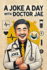 A Joke A Day with Doctor Jae