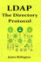 LDAP: The Directory Protocol in Action