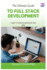 The Ultimate Guide to Full Stack Development: Learn Frontend, Backend, and APIs