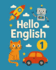 Hello English 1 (Spanish Edition)