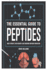 The Essential Guide to Peptides: Boost Strength, Speed Recovery, and Transform Your Body From Within