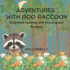 Adventures With Roo Raccoon