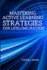 Mastering Active Learning: Strategies for Lifelong Success