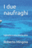 I Due Naufraghi