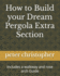How to Build your Dream Pergola Extra Section: Includes a walkway and rose arch Guide