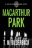 MacArthur Park - A Justice Security Short Story