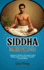 Siddha medicine: A Beginner's Guide to the Ancient Indian Healing System, Treatment, Procedure And Side Effects