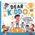 Dear Kiddo: 20 Inspiring and Motivational Stories about Self-Confidence for Boys age 3 to 8