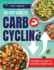 The Easy Guide to Carb Cycling: Embrace a Holistic Nutrition Plan with User-Friendly Recipes and Strategies for Consistent Progress and Enjoyment Without Complex Diets