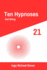 Ten Hypnoses 21: Nail Biting