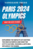 Paris 2024 Olympics: What You Need To Know: Exploring The Impacts of Hosting The 2024 Olympics and How The City's Culture, Fashion & Arts Will Influence The Games.