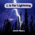 L is for Lightning: A Weather Alphabet