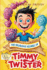 The Hilarious Hijiinks of Timmy Twister: A Delightful Journey Through Jollyville's Most Mischievous Adventures