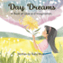 Day Dreams: A Book of Poems/Rhymes for kids aged 3-5.