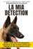 La Mia Detection: Manuale per l'addestramento dei Cani da Rilevamento