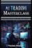 AI Trading Masterclass: Beat and Dominate the Markets with Profit-Magnet Strategies