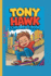 Tony Hawk Children's Book: The Boy Who Never Gave Up