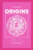 The Origins Book Two: The Snake & The Lion: This Is A Love Story