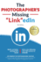 The Photographer's Missing Linkedin 4th Edition