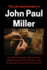 The Life and Demise of John Paul Miller: A complete biography of the American goldsmith and artist, his early life, career, Awards and the inside story of his passing