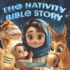 The Nativity Bible Story: A Poem for Little Hearts and Minds, Christmas Book about Jesus' Birth for Christian Kids and Toddlers