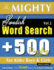 The Mighty Swedish Word Search - 500 Puzzles for Kids: Boys & Girls - Delta Classics - Giant Edition - Find 10,000 Words, the Ultimate Challenge!