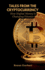 Tales From the Cryptocurrency: How Digital Money is Changing Finance