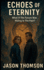Echoes of Eternity