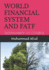 World Financial System and Fatf: Sustainability Vs Control