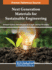 Next Generation Materials for Sustainable Engineering