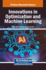 Innovations in Optimization and Machine Learning