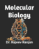 Molecular Biology: A Text Book with key concepts