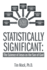 Statistically Significant: The Science of Jesus as the Son of God