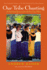 Our Tribe Chanting: A Spiritual Journeybook for Gay Men, the Companion Volume to Two Flutes Playing and Two Hearts Dancing