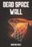 Dead Space Wall