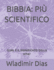 Bibbia: Pi Scientifico: Qual  Il Significato Della Vita?