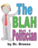 The the Blah Politician