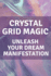 Crystal Grid Magic
