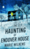 The Haunting of Endover House (a Riveting Haunted House Mystery Series)